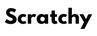 Scratchy – Home